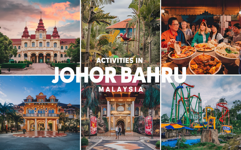 6 Fun Things To Do In A  Johor Bahru Day Trip!