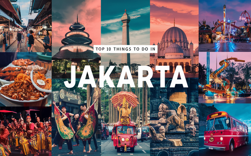 Top 10 Best Things to Do in Jakarta, Indonesia